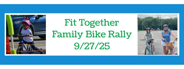 Fit Together Family Bike Rally 9/27/25