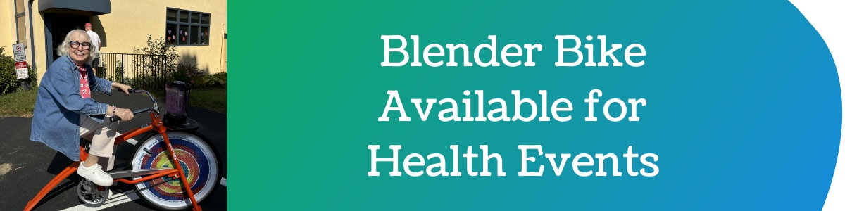 Blender Bike Available for Health Events