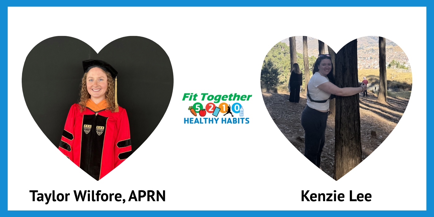 Welcoming new Fit Together Steering Committee Members, Taylor Wilfore and Kenzie Lee